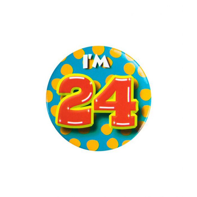 Button - I'm 24