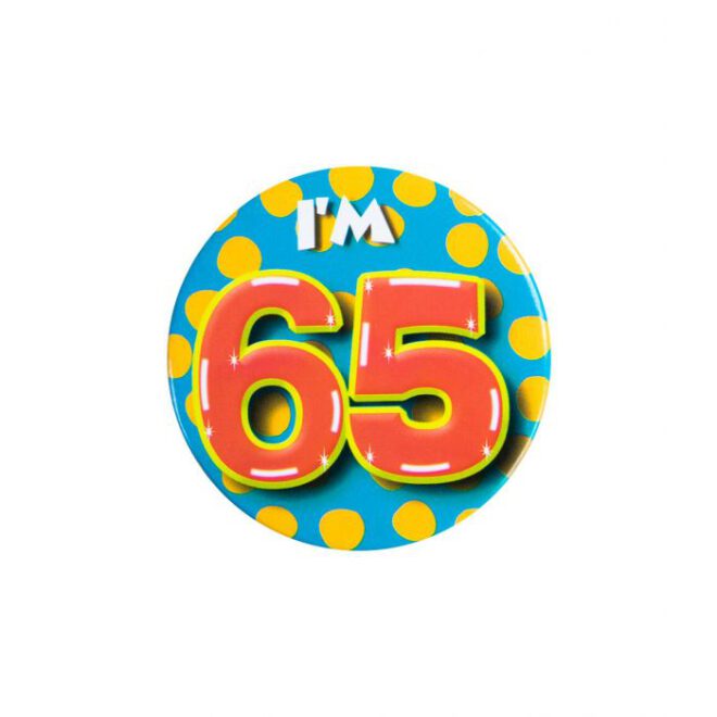 Button - I'm 65